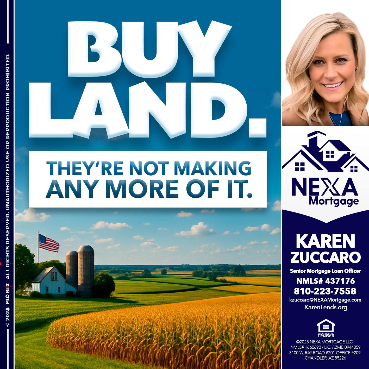BUY LAND - Karen Zuccaro -Senior Mortgage Loan Officer
