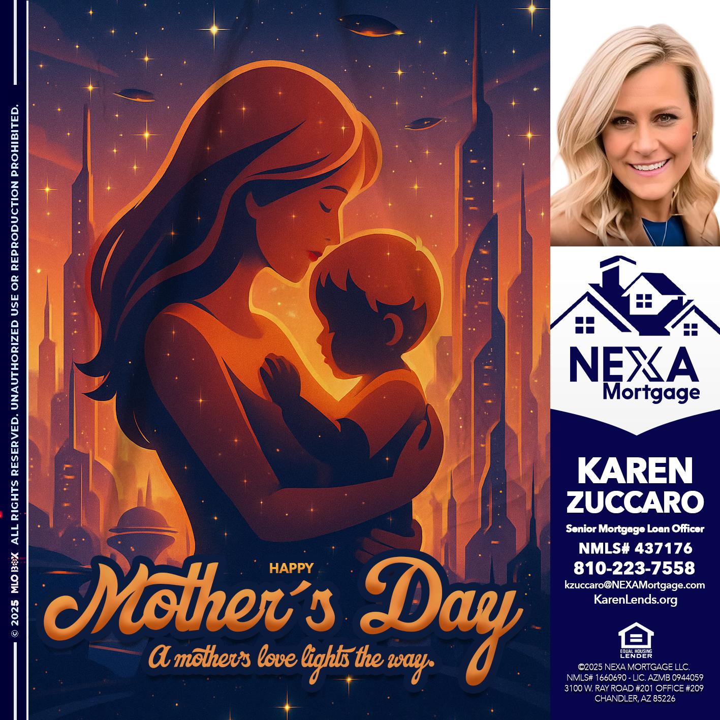HAPPY MOTHERS DAY - Karen Zuccaro -Senior Mortgage Loan Officer