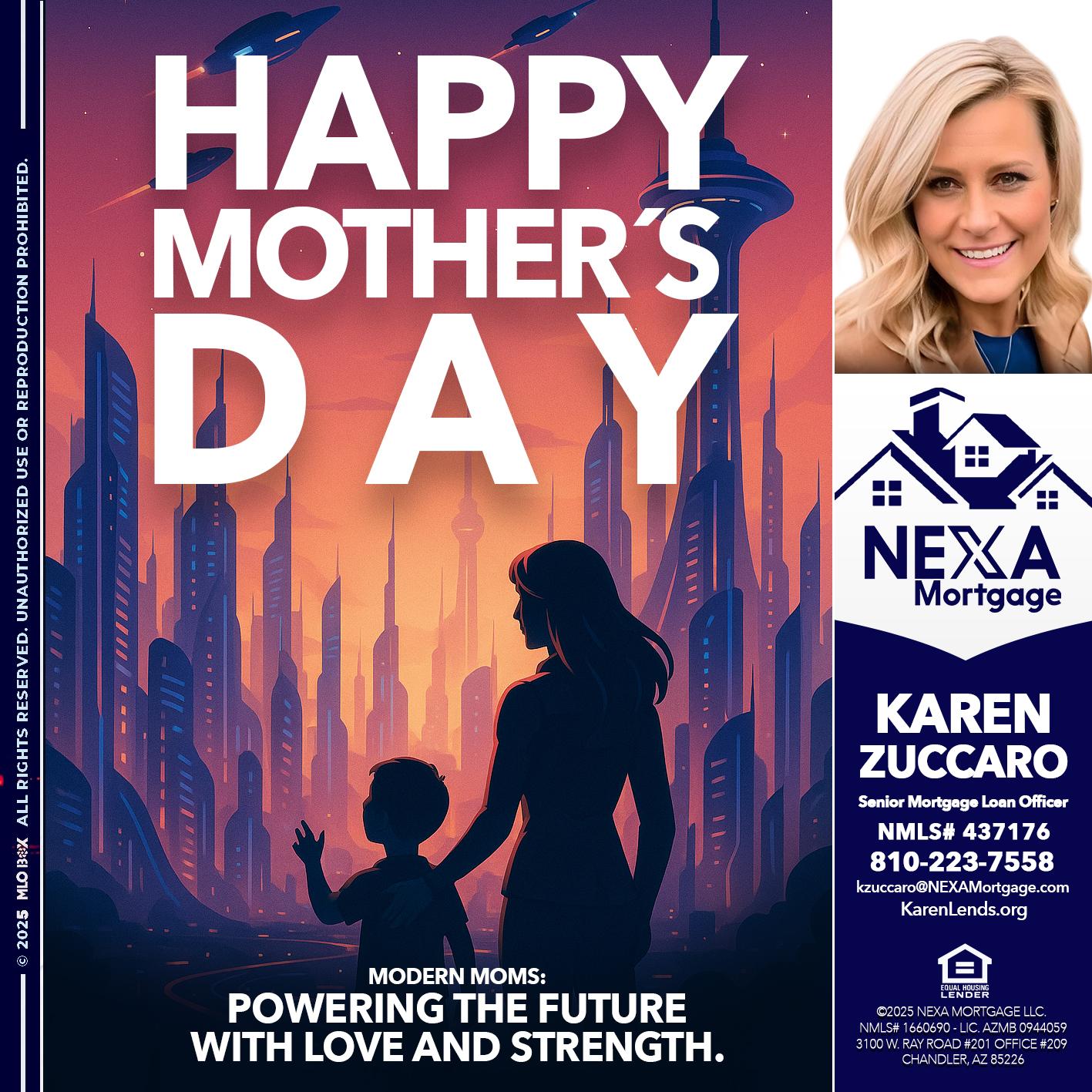 HAPPY MOTHERS DAY - Karen Zuccaro -Senior Mortgage Loan Officer