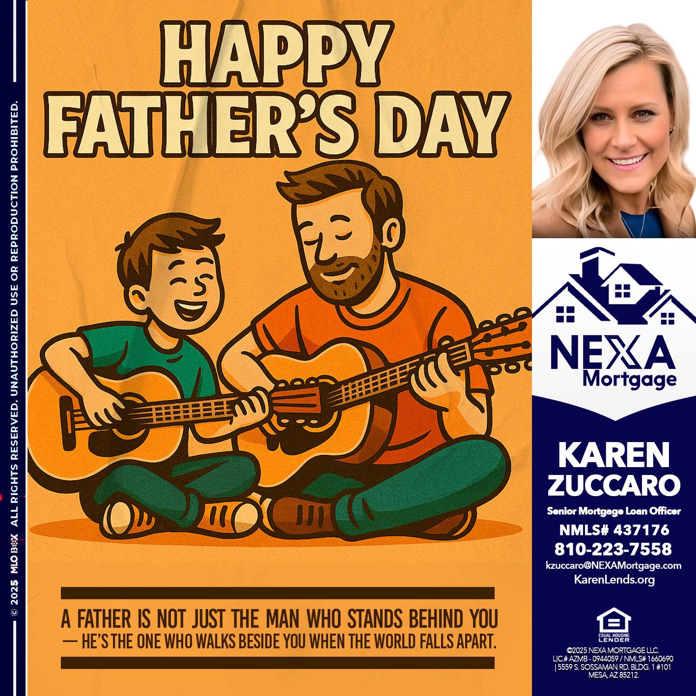 HAPPY FATHERS DAY - Karen Zuccaro -Senior Mortgage Loan Officer