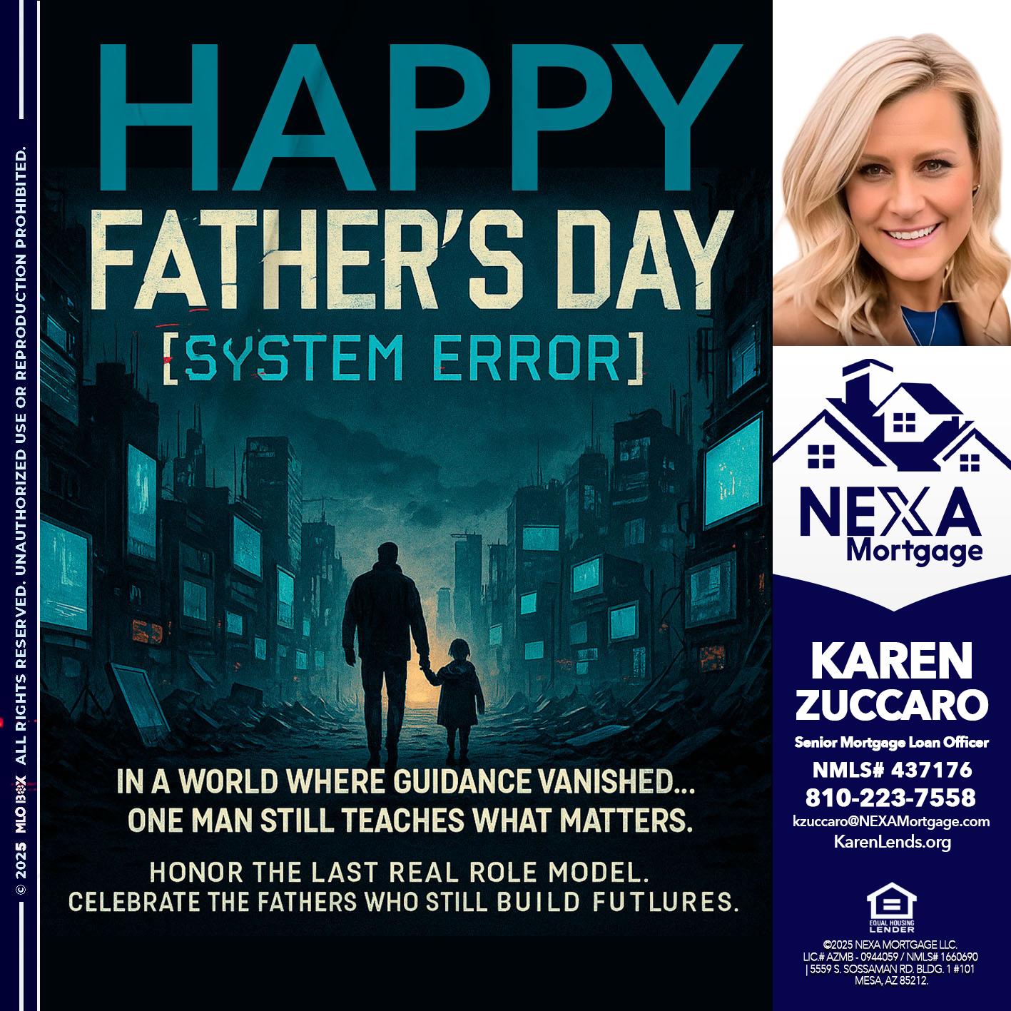 HAPPY FATHERS DAY - Karen Zuccaro -Senior Mortgage Loan Officer