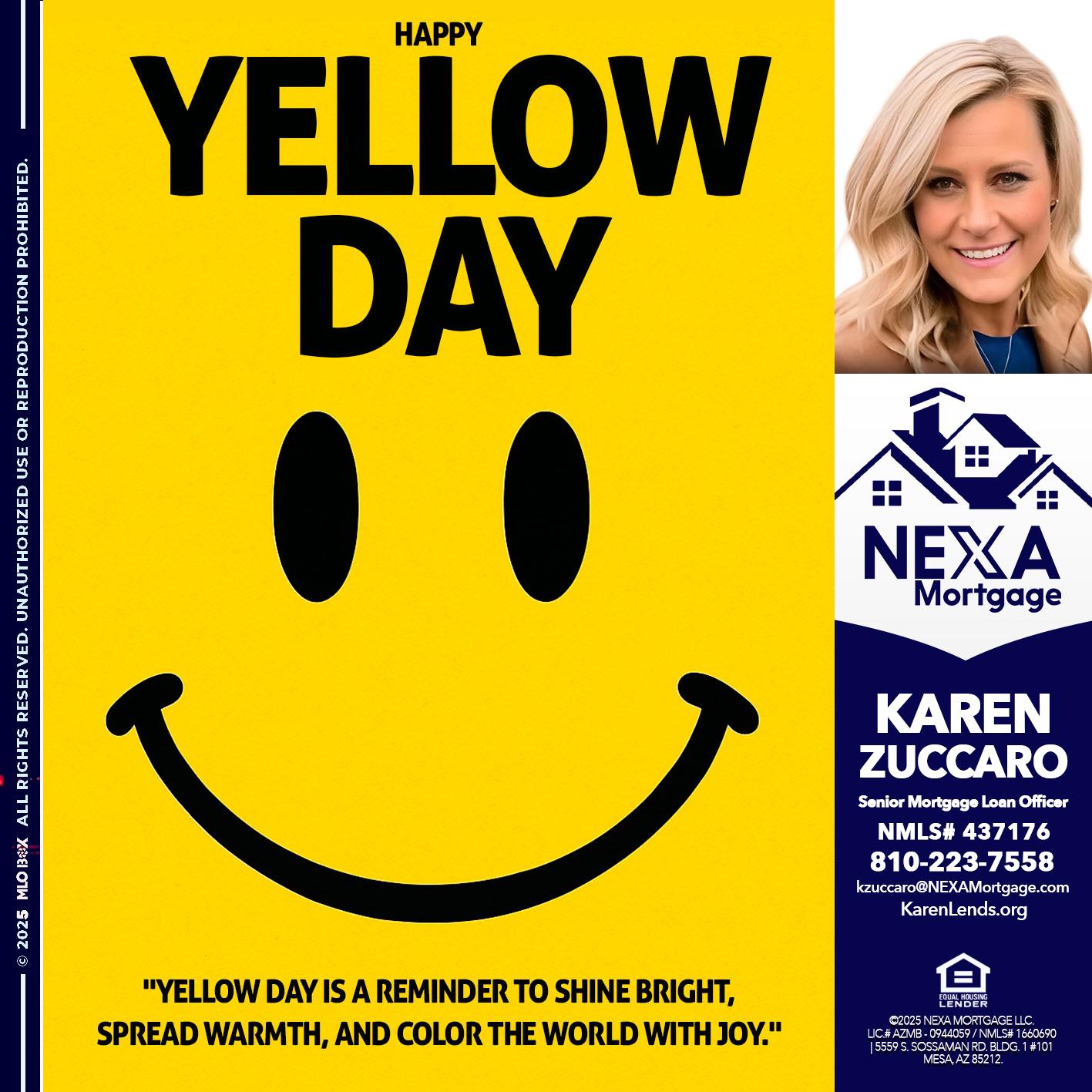 YELLOW DAY - Karen Zuccaro -Senior Mortgage Loan Officer
