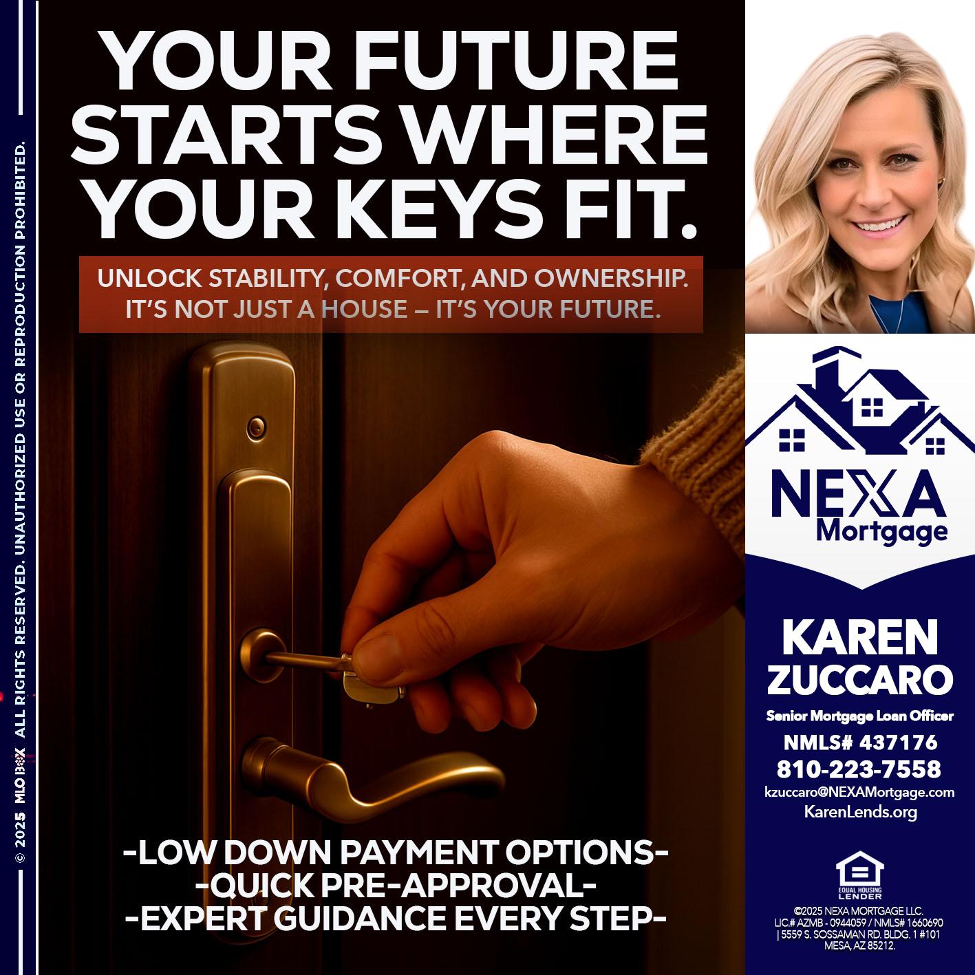 YOUR FUTURE - Karen Zuccaro -Senior Mortgage Loan Officer