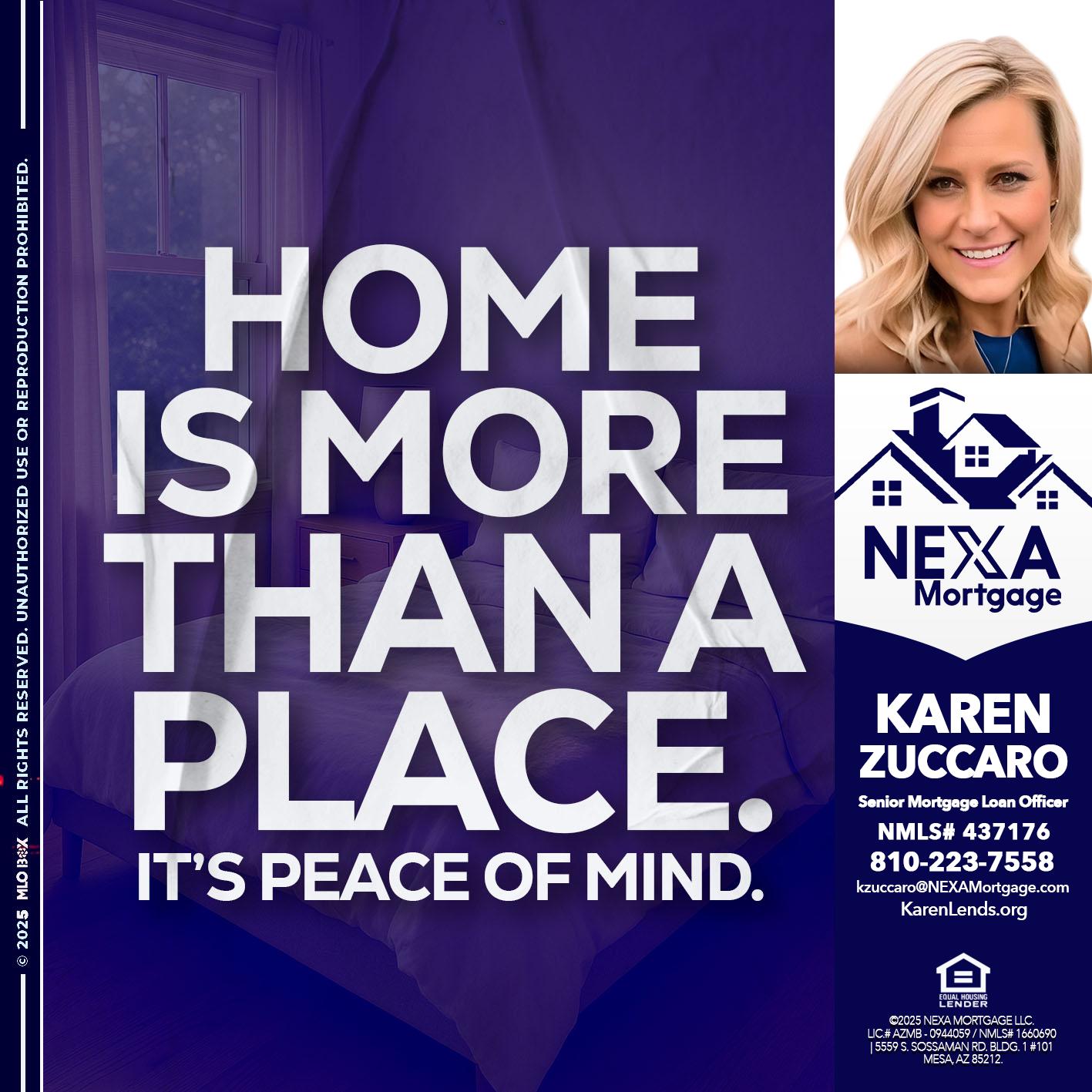 HOME IS MORE - Karen Zuccaro -Senior Mortgage Loan Officer