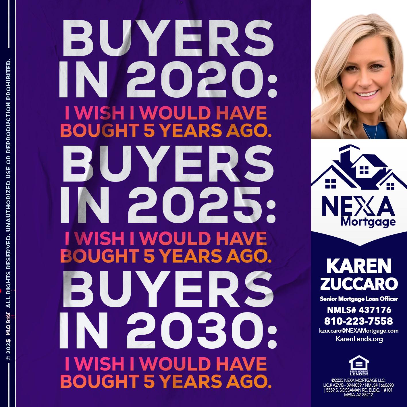 BUYERS IN 2020 - Karen Zuccaro -Senior Mortgage Loan Officer