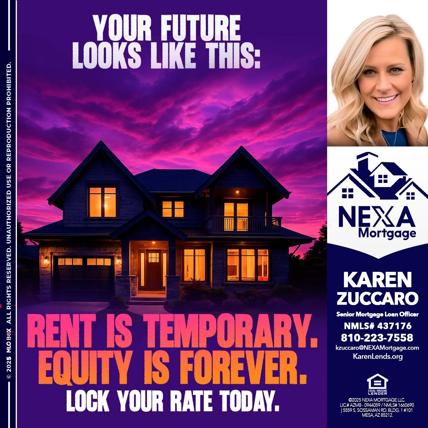 YOUR FUTURE - Karen Zuccaro -Senior Mortgage Loan Officer