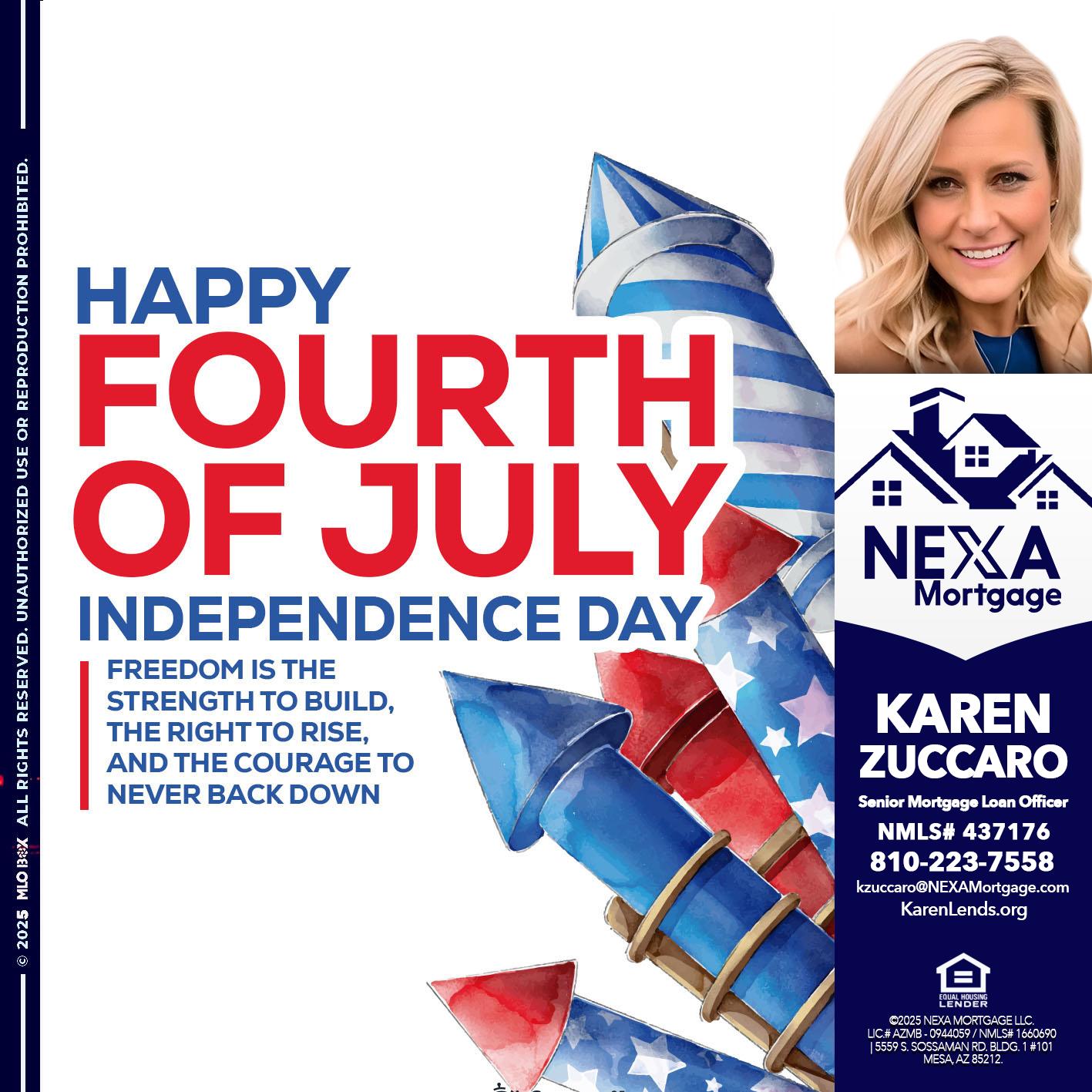 HAPPY FOURTH OF JULY - Karen Zuccaro -Senior Mortgage Loan Officer